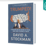 Trumped David Stockman’s